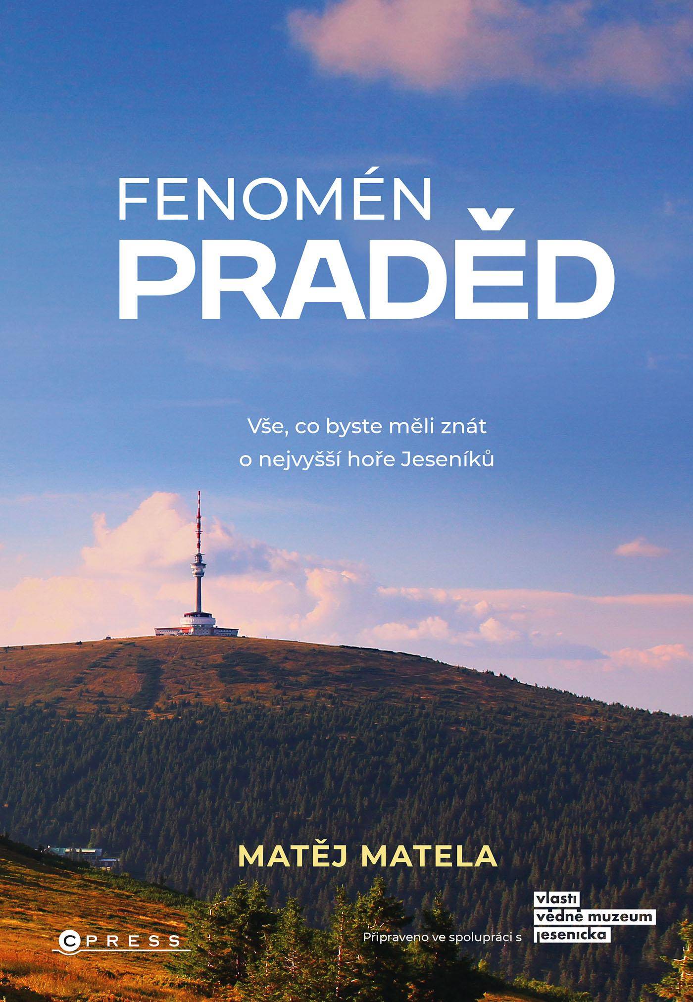 První ucelené dílo věnující se Pradědu již zanedlouho v prodeji