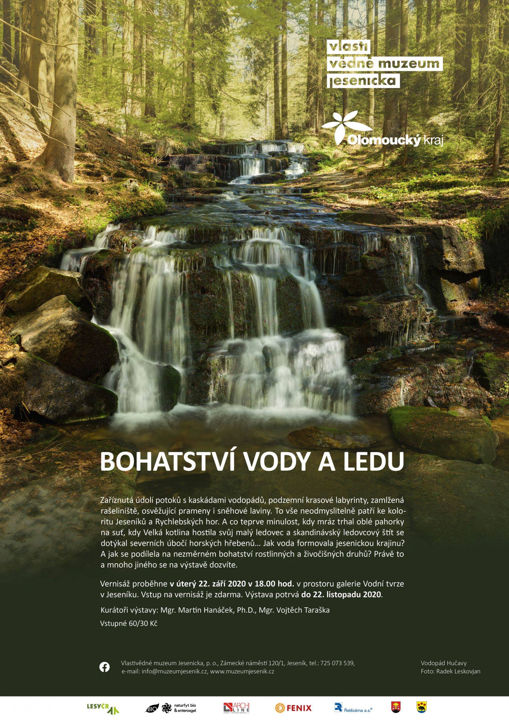Výstava Bohatství ledu a vody zahájena bez vernisáže