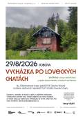 EXKURZE Lovecké chaty