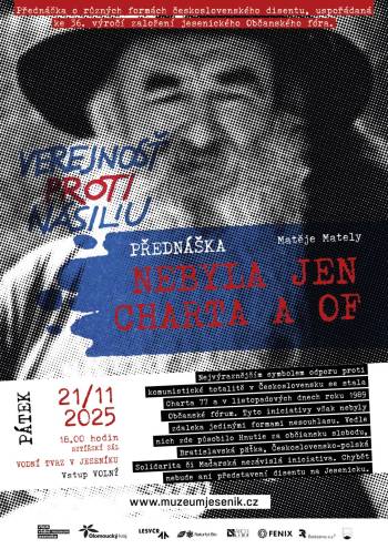 PŘEDNÁŠKA Nebyla jen Charta a OF