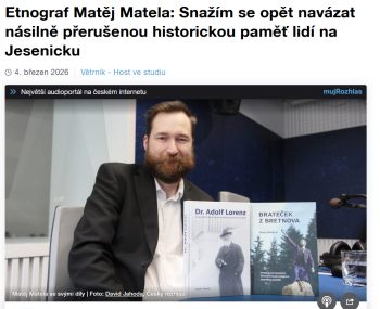 O knihách nových i připravovaných, o staré c. k. monarchii i uherských kořenech. Etnograf Matěj Matela hostem Českého rozhlasu Olomouc
